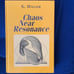 Chaos Near Resonance hardcover by G. Haller