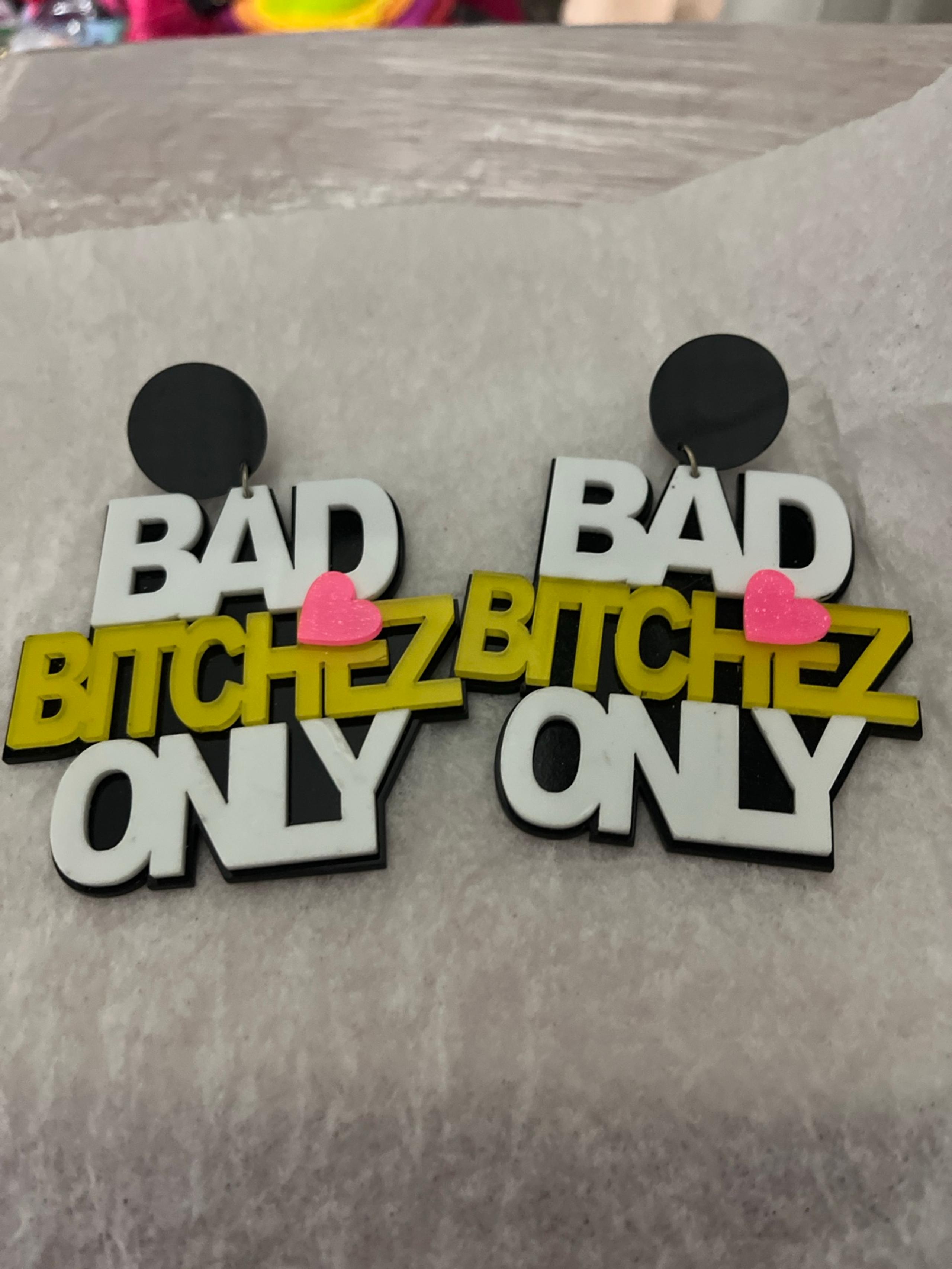 Bad girls acrylic large drop earrings