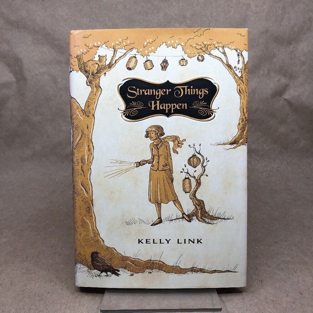 Stranger Things Happen, Kelly Link (Signed, Limited First Edition, Subterranean)