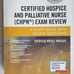 Certified Hospice and Palliative Nurse (CHPN) Exam Review: A Study Guide Book
