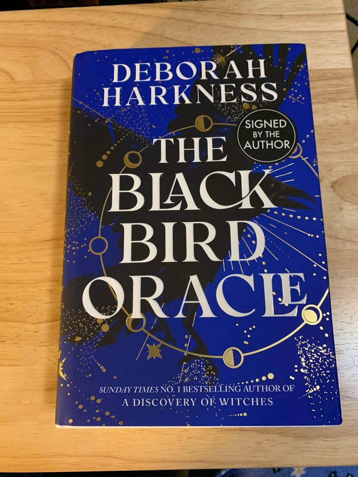The Blackbird Oracle SIGNED by Deborah Harkness HB