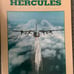 Lot of 3 Books on the Lockheed C-130 Hercules