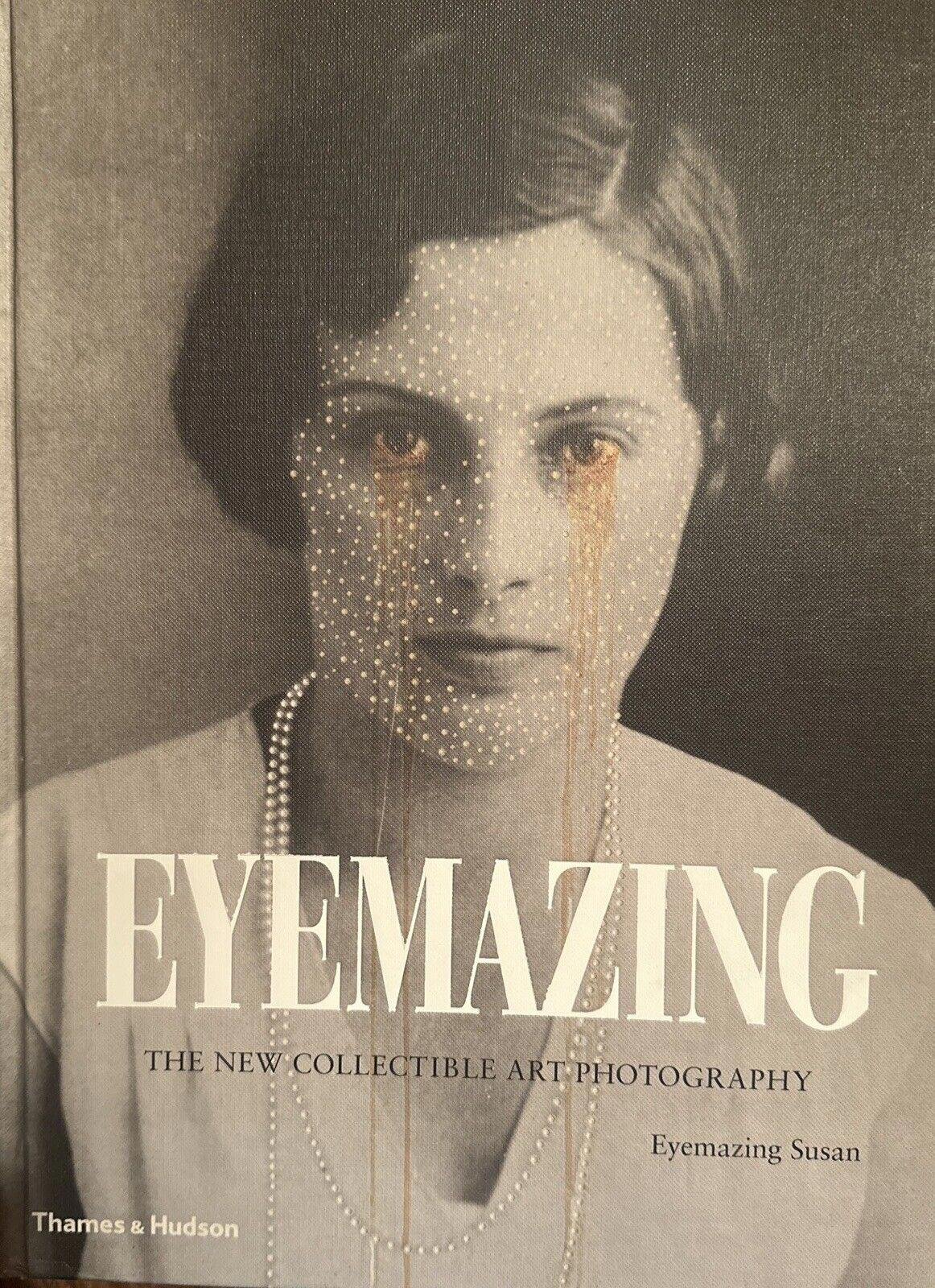 Eyemazing: The New Collectible Art Photography ~ Eyemazing Susan ~ 2013