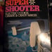 Wear Ever Super Shooter