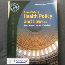 Essentials of health policy and Law 4th edition