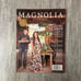 The Magnolia Journal | Issues 1, 3, and 4 | 2016, Summer 2017, Fall 2017