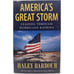 SIGNED - AMERICA'S GREATEST STORM by Haley Barbour - (2015-Hardcover)