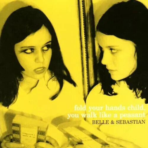 Belle & Sebastian - Fold Your Hands Child, You Wa... - Belle & Sebastian CD