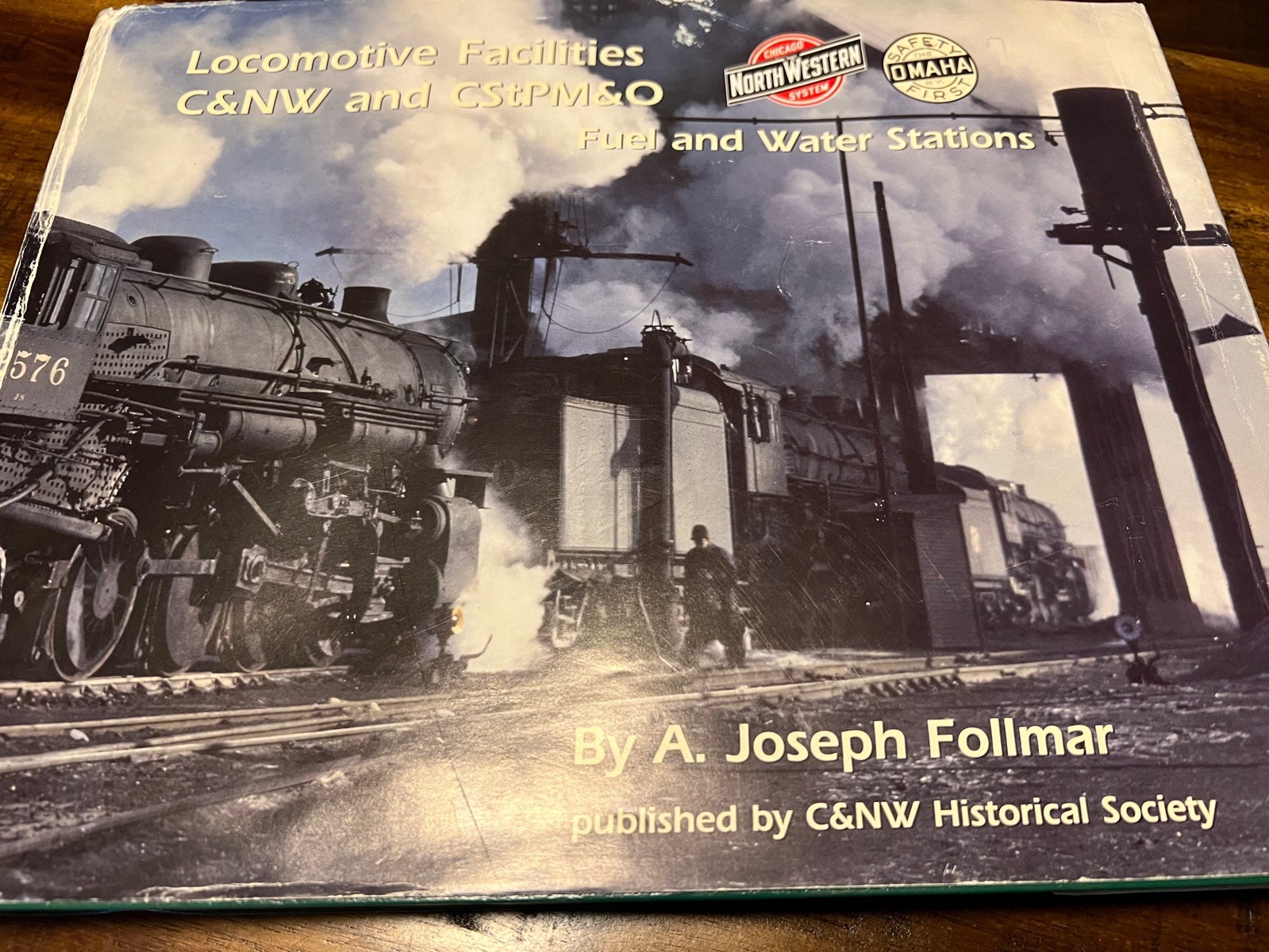 Locomotive Facilities C&NW And CStPM&O Fuel And Water Stations Autographed Copy
