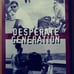 DVD-R TESTED IN ENTIRETY - DESPERATE GENERATION - 90's SoCal Rockabilly Revival