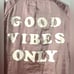 Spiritual Gangster Good Vibes Only jacket size 10