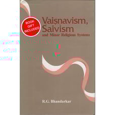 Vaisnavism Saivism and Minor Religious Systems by R.G. Bhandarkar Hardcover