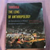 Through The Lens Of Anthropology: An Introduction To Human Evolution And Culture