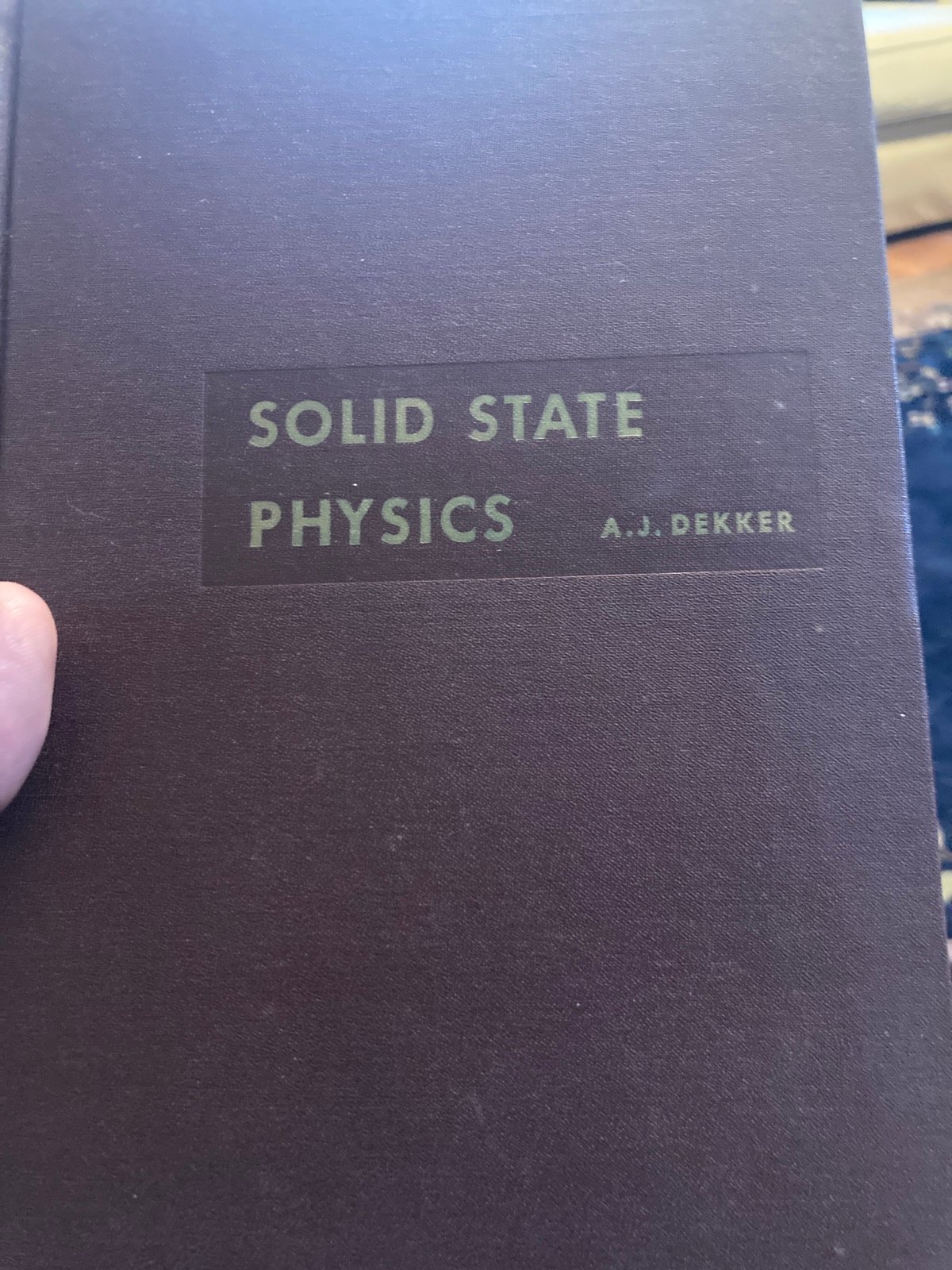 Solid state physics A J Dekker