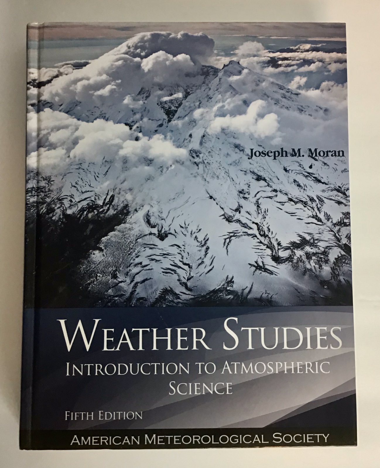 Weather Studies by Joseph M. Moran