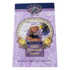 Millie's Remarkable Journey Book Three by Martha Finley