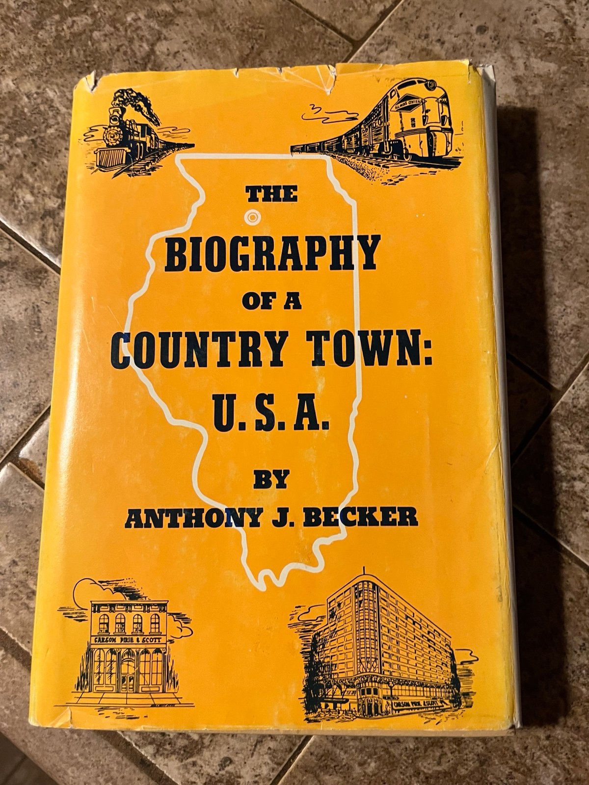 The Biography Of A Country Town USA Signed Amboy Illinois Book History