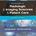 Introduction to Radiologic and Imaging Sciences and Patient Care 7th Edition