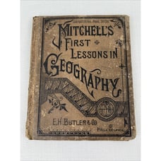 Mitchell’s First Lessons In Geography 1884 E.H. Butler & Co. - Color Maps Read