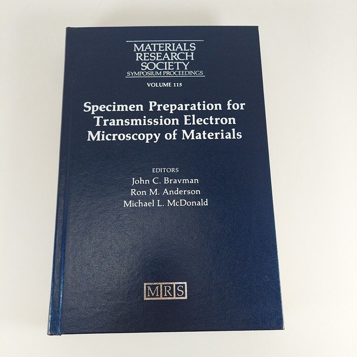 Specimen Preparation for Transmission Electron Microscopy of Materials 1988 HC