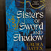 Waterstones Sisters of Sword and Shadow Signed Stenciled Edges