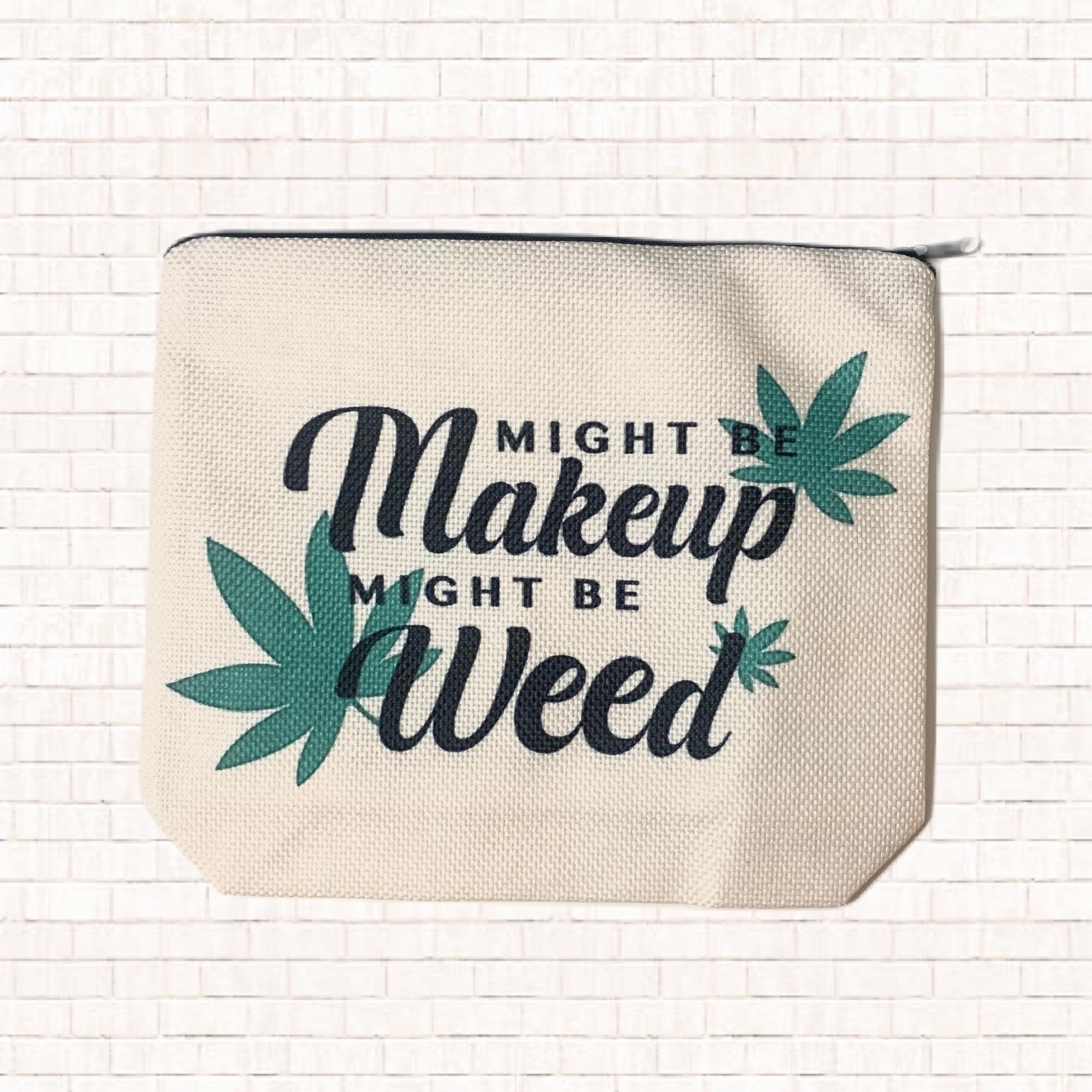 Make up bag • might be make up might be weed • Medium size • NWT OBO