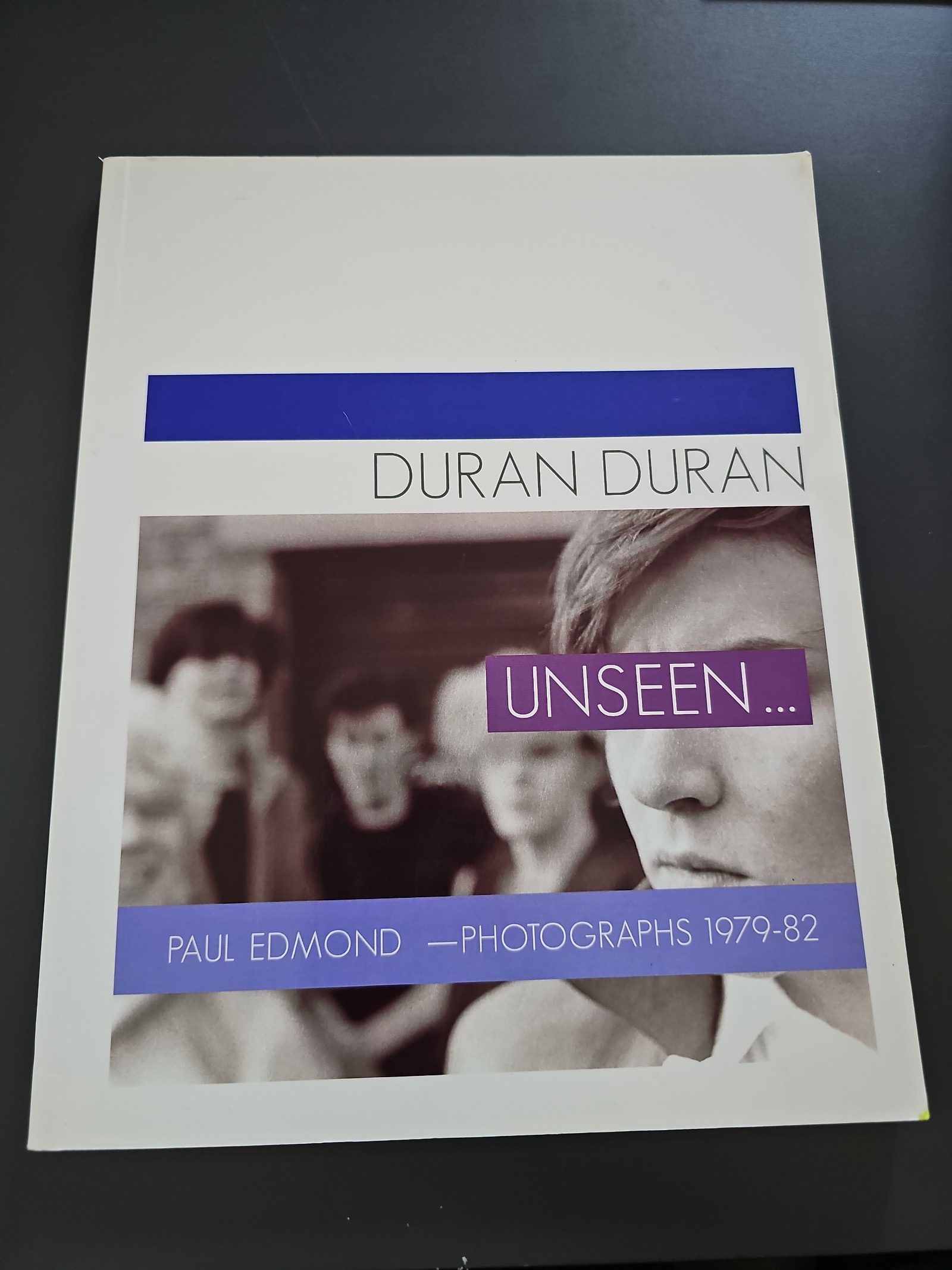 Duran Duran Unseen Paul Edmond Photographes 1979-82