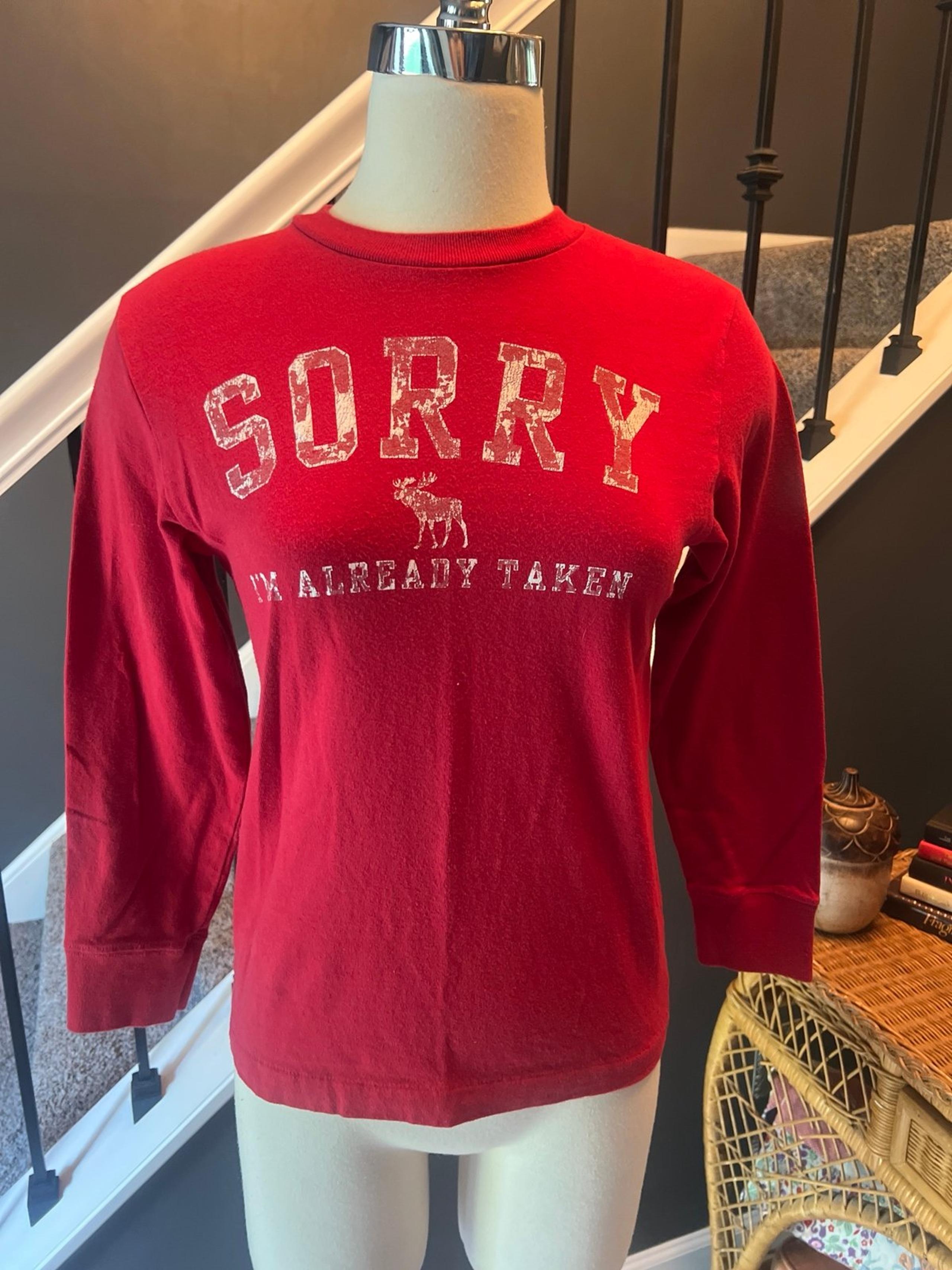 Abercrombie and Fitch y2k Sorry I’m Already Taken long sleeve T-shirt size small