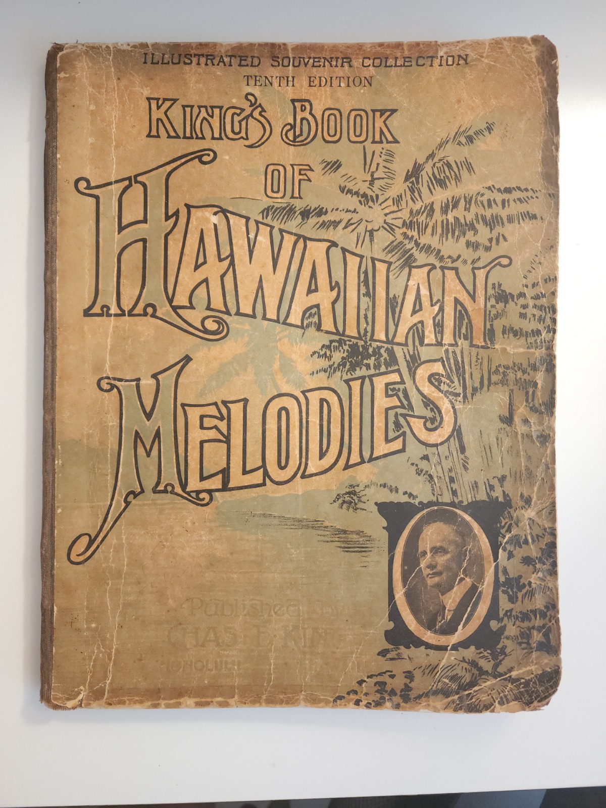 1932 ILLUSTRATED SOUVENIR COLLECTION TENTH EDITION KING'S BOOK HAWAIIAN MELODIES