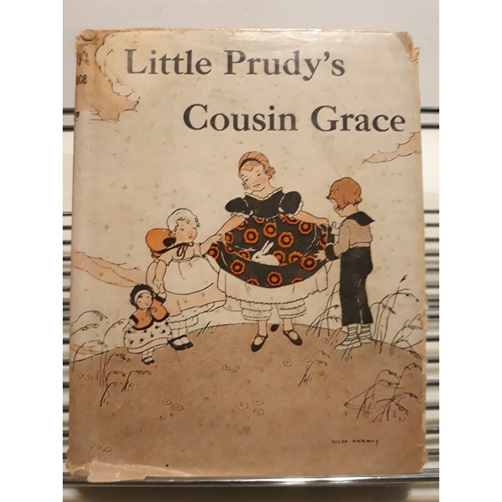 Little Prudy's Cousin Grace by Sophie May Hardcover DJ