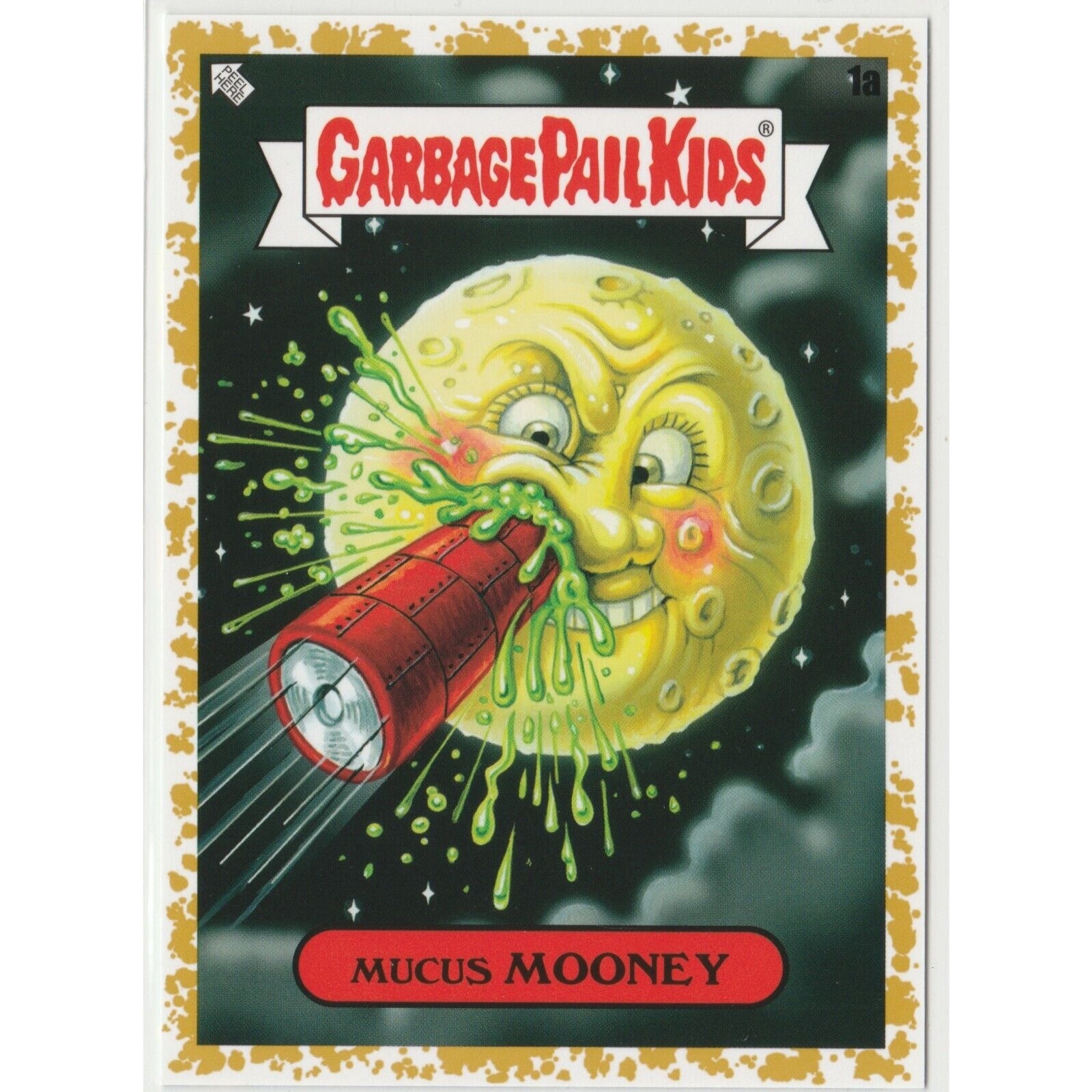 SP 16/50 Fool's Gold Mucus Mooney #1a Garbage Pail Kids GPK 2023 Intergoolactic