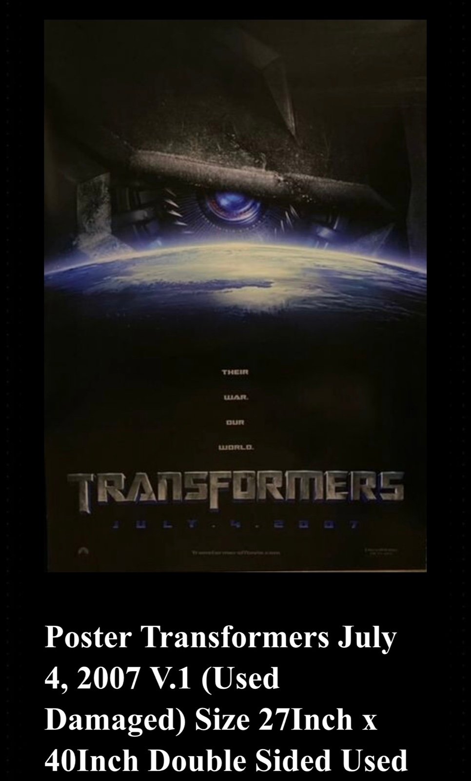 Poster Transformers July 4, 2007 V.1 (Used Damaged)