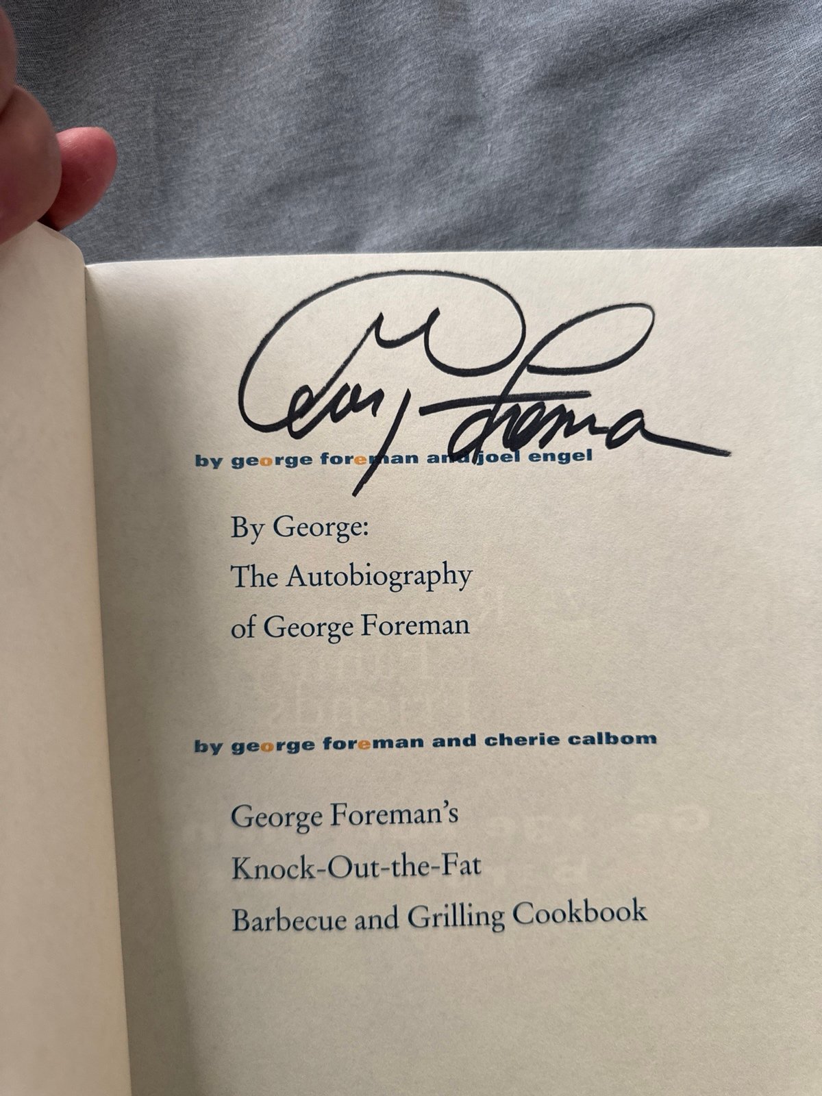 George Foreman Signed Auto Big Book Grilling, Barbecue and Rotisserie Book