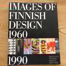 IMAGES OF FINNISH DESIGN 1960-1990
