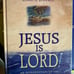 Jesus is Lord bible yext book Kenneth Schneck