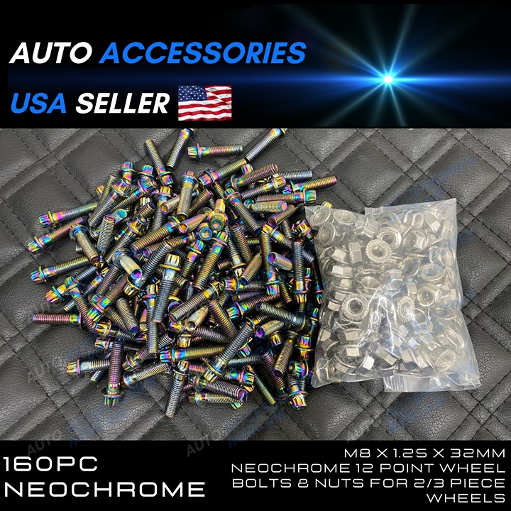 160pcs M8 x 1.25 x 32mm NeoChrome 12 Point Wheel Bolts & Nuts for 2/3 piece whee