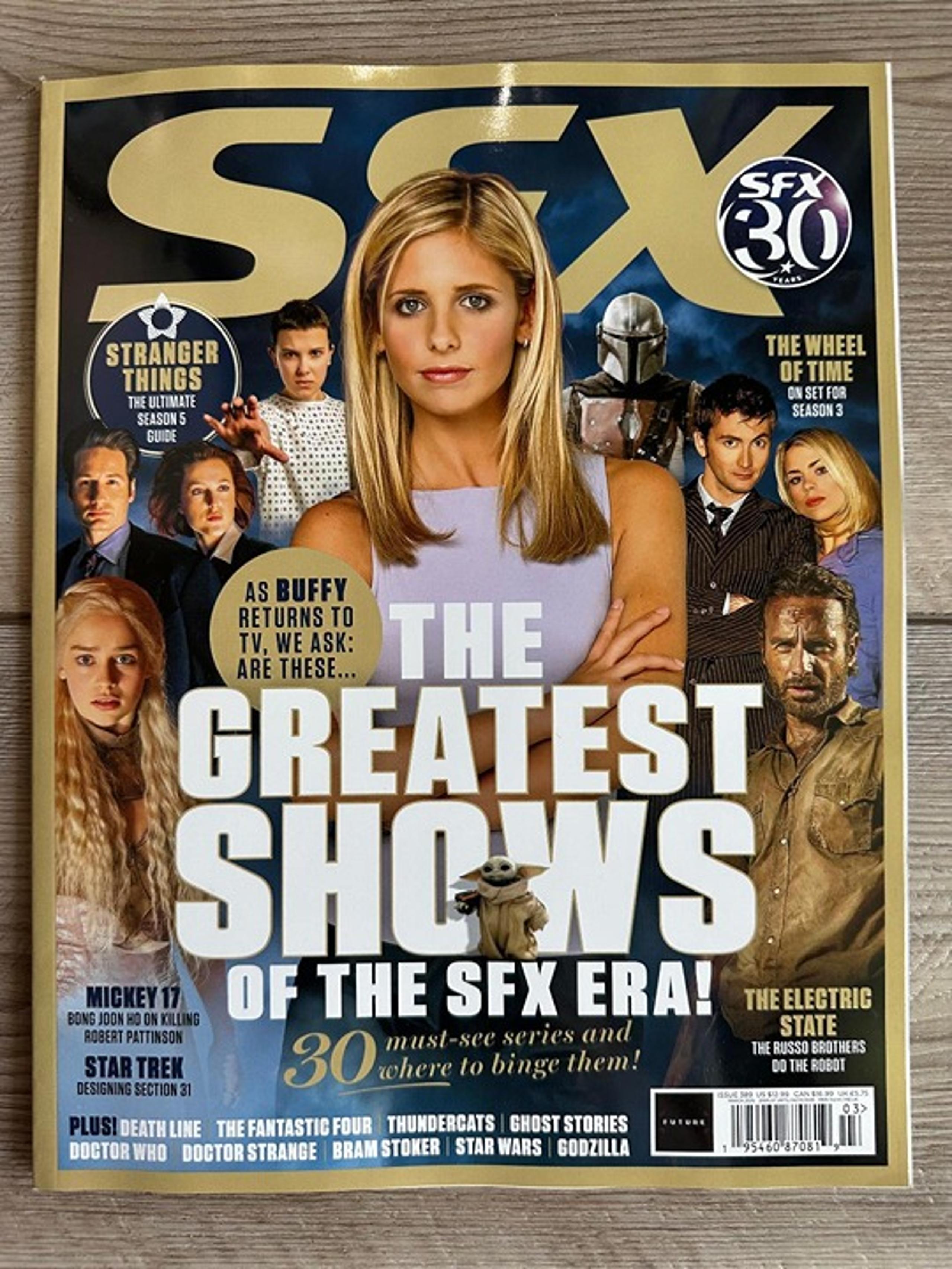 SFX 30 The GREATEST SHOWS SFX Movie Magazine March 2025 WHEEL OF TIME Buffy NEW