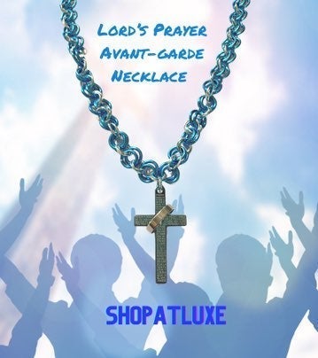 The Lord's Prayer Avant-Garde Necklace