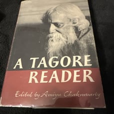 A Tagore Reader edited by Amiya Chakravarty- 1961 1st Edition 1st Printing HC DJ