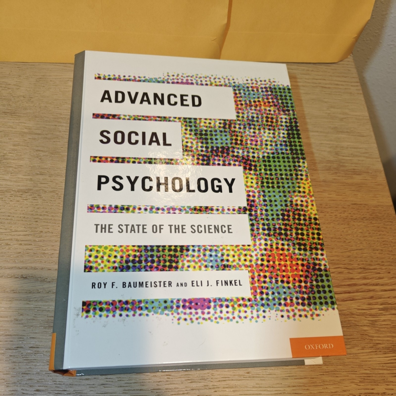 Advanced Social Psychology The State of the Science by Baumeister & Finkel, 2010