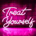 Neon Sign | Treat Yourself | Perfect for Background of Live Shows!