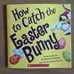 CHILDRENS STORYBOOKS “HOW TO CATCH A…..” SERIES BUNDLE OF 8 SOFTCOVER BOOOMS NEW