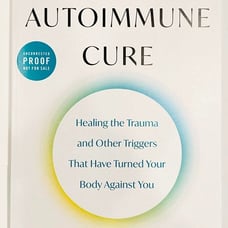 The Autoimmune Cure ~ Gottfried, MD ~ PTSD Trauma Women's Health ***ARC 3/12