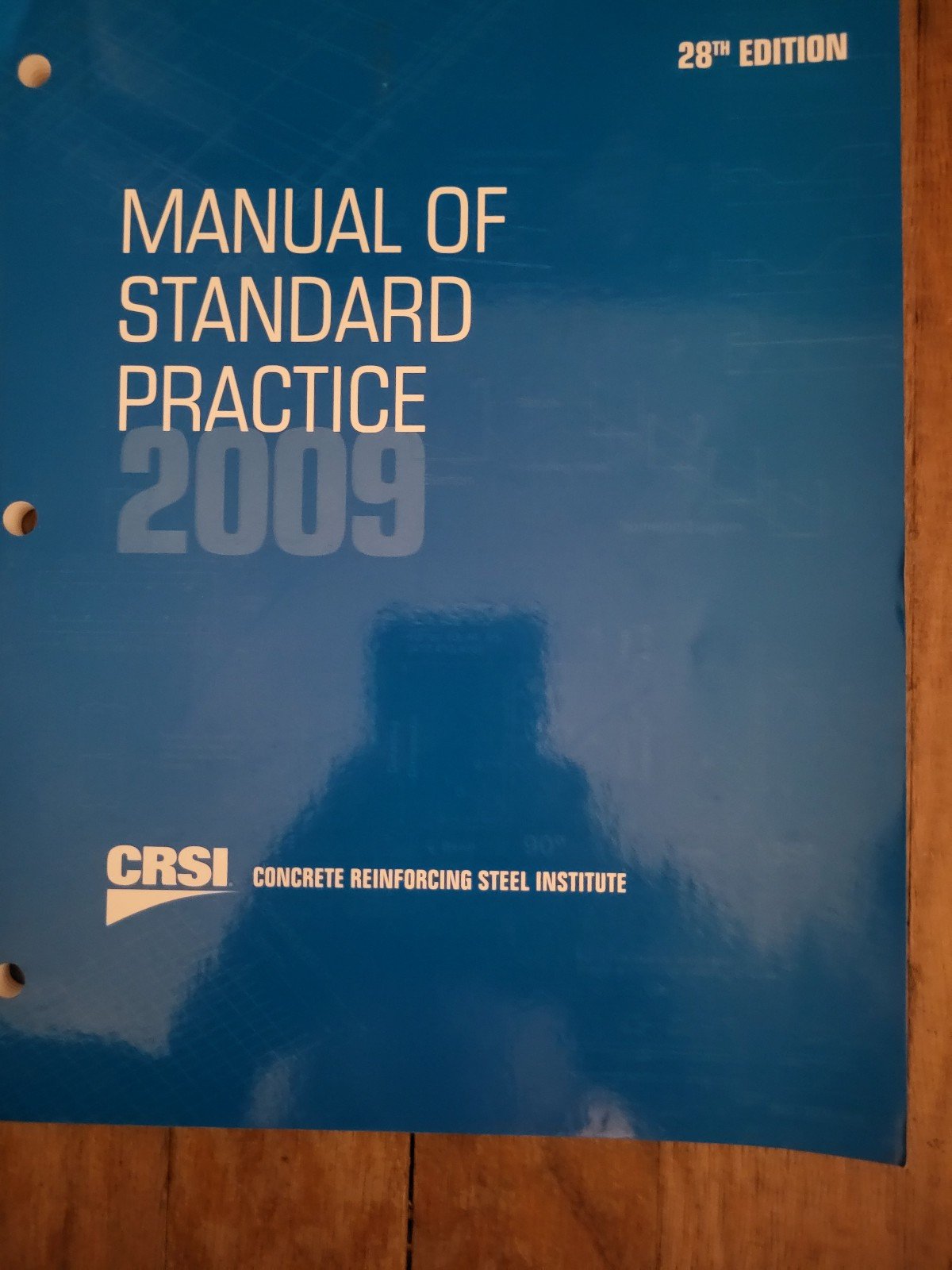 CSRI Manual of Standard Practice 28th ed.