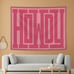 Howdy Tapestry, Hot Pink Preppy Trendy Western Aesthetic Wall Hang Room Decor