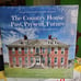 The Country House Past, Present, Future