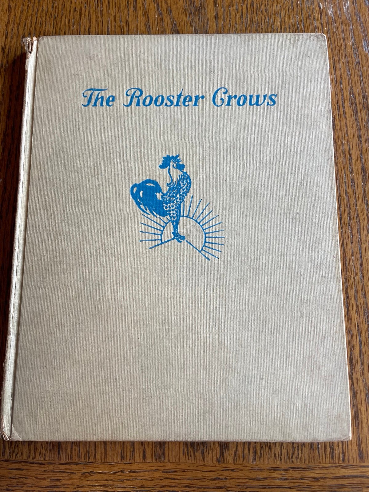 The Rooster Crows by Petersham 1946
