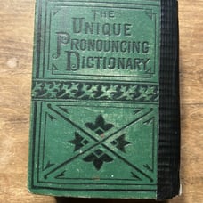 Antique Miniature dictionaries. The Unique Pronouncing Dictionary. 1800s Book
