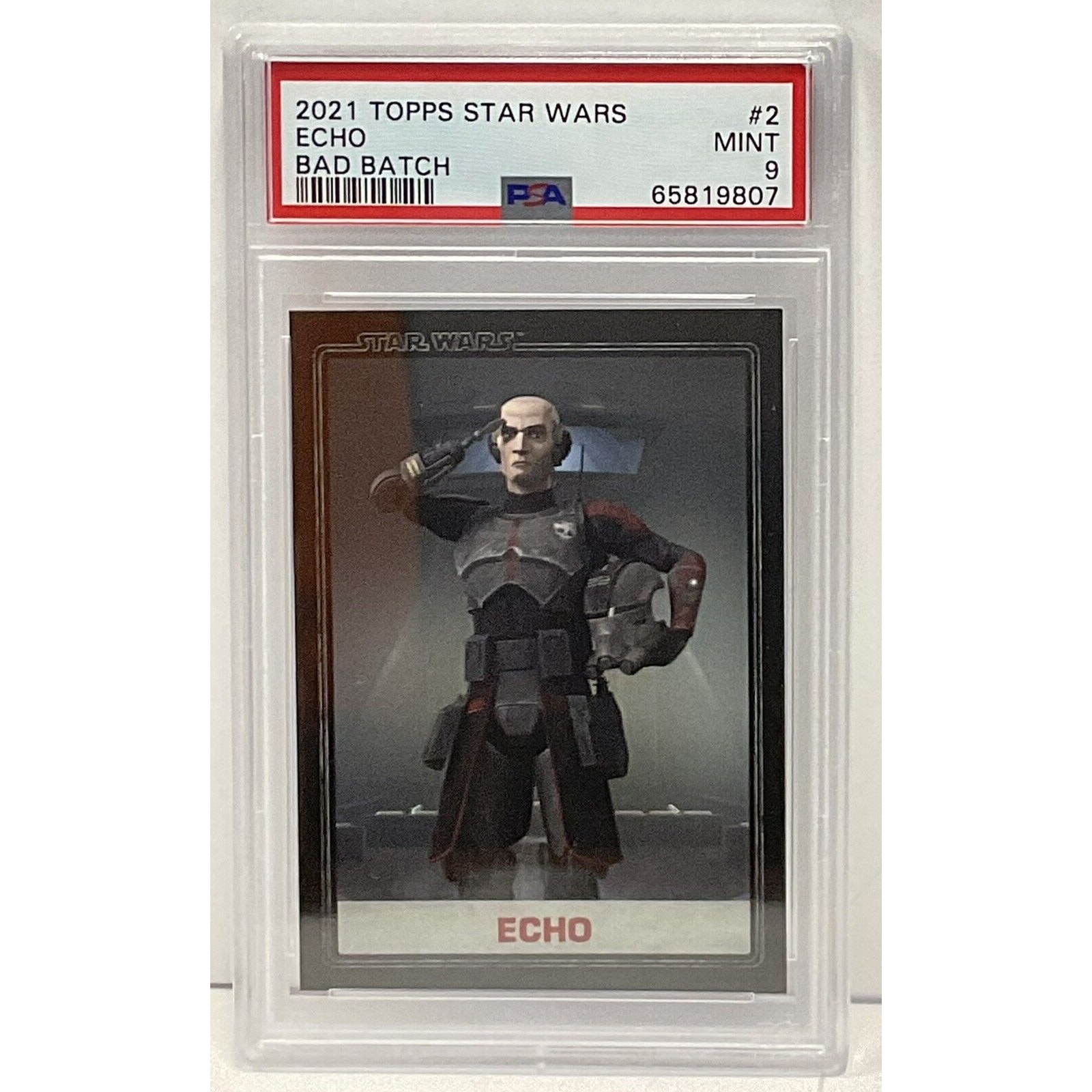 2021 Topps Star Wars The Bad Batch #2 Echo PSA 9 Cert#65819807 GnuTradingCards
