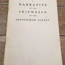 A Narrative Of The Shipwreck Of The Nottingham Galley by John Deane